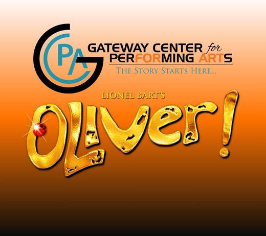 Oliver! Presented by Gateway Center for the Performing Arts